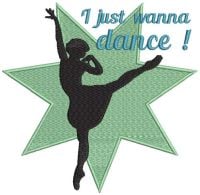 I Just Wanna Dance Free Embroidery Design