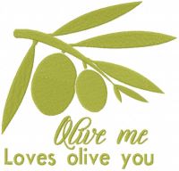 Olive Me Loves Olive You